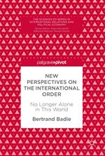 New Perspectives on the International Order