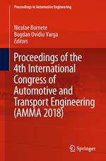 Proceedings of the 4th International Congress of Automotive and Transport Engineering (AMMA 2018)