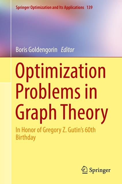 Optimization Problems in Graph Theory