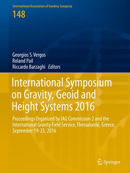 International Symposium on Gravity, Geoid and Height Systems 2016