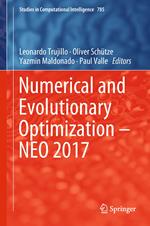 Numerical and Evolutionary Optimization – NEO 2017