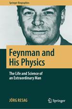 Feynman and His Physics