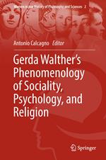 Gerda Walther’s Phenomenology of Sociality, Psychology, and Religion