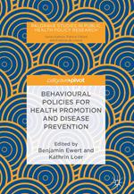 Behavioural Policies for Health Promotion and Disease Prevention