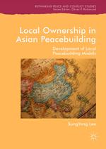 Local Ownership in Asian Peacebuilding