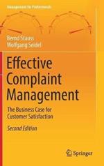 Effective Complaint Management: The Business Case for Customer Satisfaction