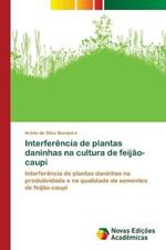 Interferencia de plantas daninhas na cultura de feijao-caupi