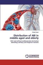 Distribution of ABI in middle aged and elderly