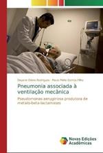 Pneumonia associada a ventilacao mecanica