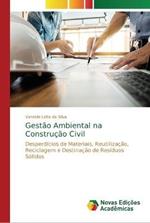 Gestao Ambiental na Construcao Civil