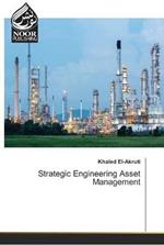 Strategic Engineering Asset Management