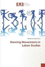 Dancing Movements in Laban Studies