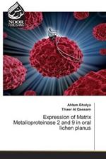 Expression of Matrix Metalloproteinase 2 and 9 in oral lichen planus