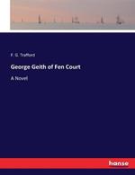 George Geith of Fen Court