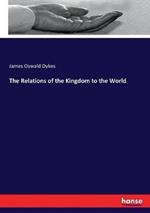 The Relations of the Kingdom to the World