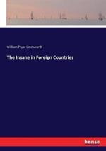 The Insane in Foreign Countries