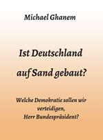 Ist Deutschland auf Sand gebaut?