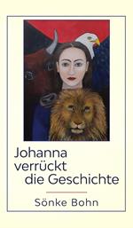 Johanna verrückt die Geschichte