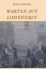 WARTEN AUF LOHENGRIN