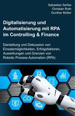 Digitalisierung und Automatisierung mit RPA im Controlling & Finance