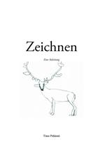 Zeichnen - Eine Anleitung