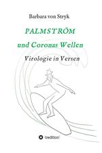 Palmström und Coronas Wellen