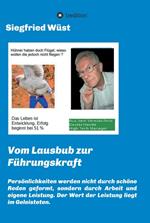 Vom Lausbub zur Führungskraft