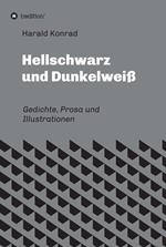 Hellschwarz und Dunkelweiß