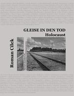 Gleise in den Tod