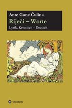 Rijeci - Worte