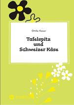 Tafelspitz und Schweizer Käse