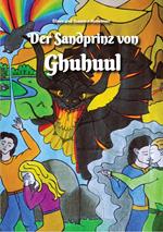 Der Sandprinz von Ghuhuul