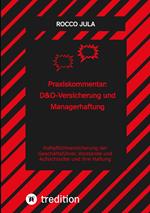 Praxiskommentar: D&O-Versicherung und Managerhaftung