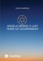 Angela Merkel's last years of government