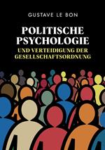 Politische Psychologie und Verteidigung der Gesellschaftsordnung