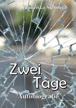 Zwei Tage