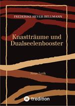 Knastträume und Dualseelenbooster