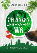 Die Pflanzenfresser-WG