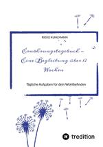 Ernährungstagebuch - Eine Begleitung über 12 Wochen