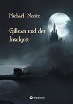 Gillean und der Inselgott