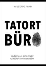 Tatort Büro