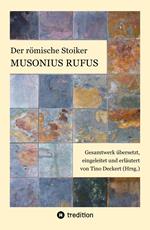 Der römische Stoiker Musonius Rufus