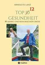 Top 12 Gesundheit