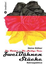 Zwei Bühnen Stücke - Eine Retropektive aus der BRD von 1950 - 1968