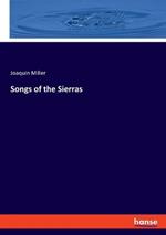 Songs of the Sierras