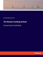 The Boston Cooking-School: Fannie Farmer Cook-Book