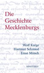 Die Geschichte Mecklenburgs