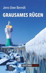 Grausames Rügen