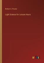 Light Science for Leisure Hours