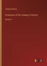 Prodromus of the Zoology of Victoria: Decade V